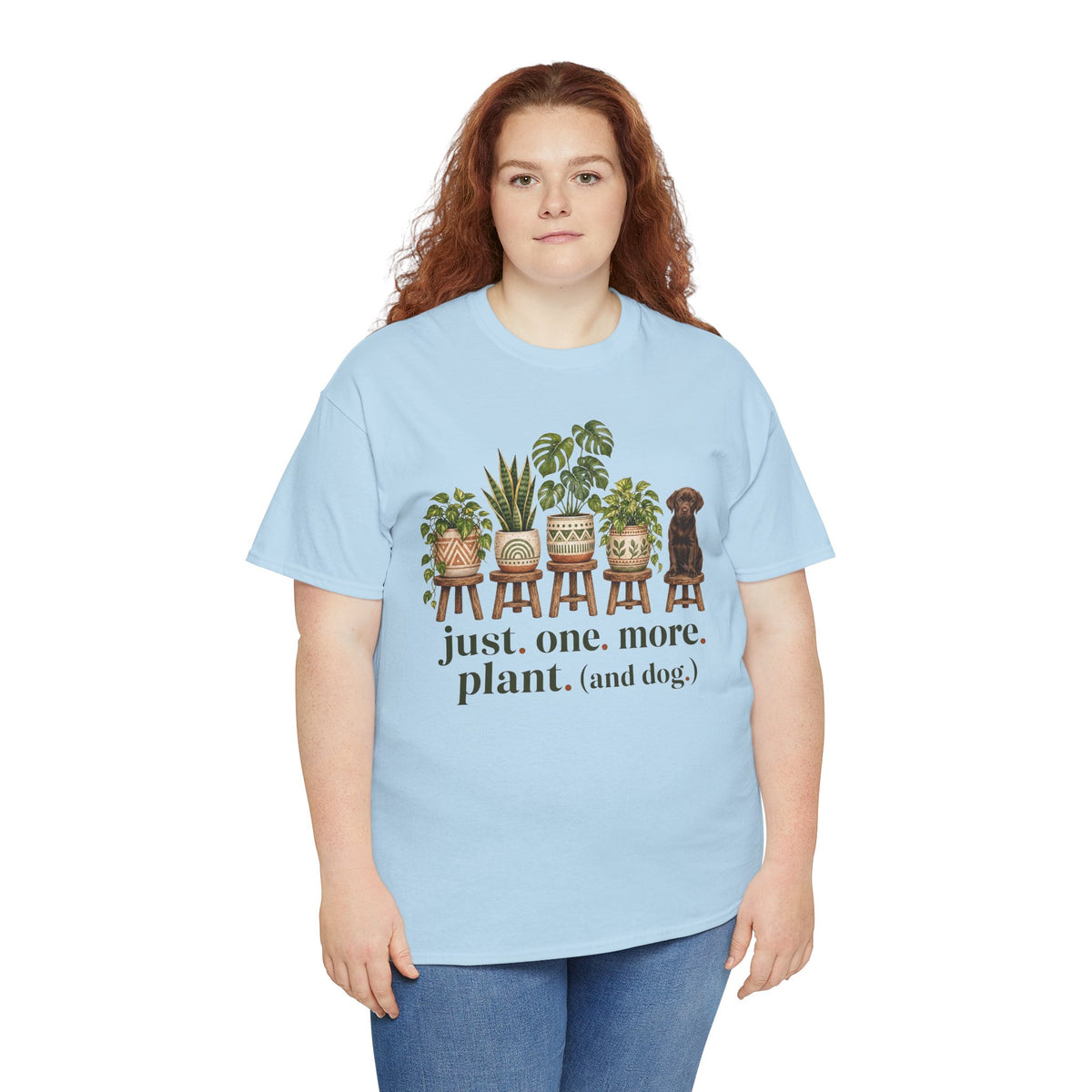 Just. One. More. Plant. (And Dog.) Unisex T-Shirt Chocolate Lab