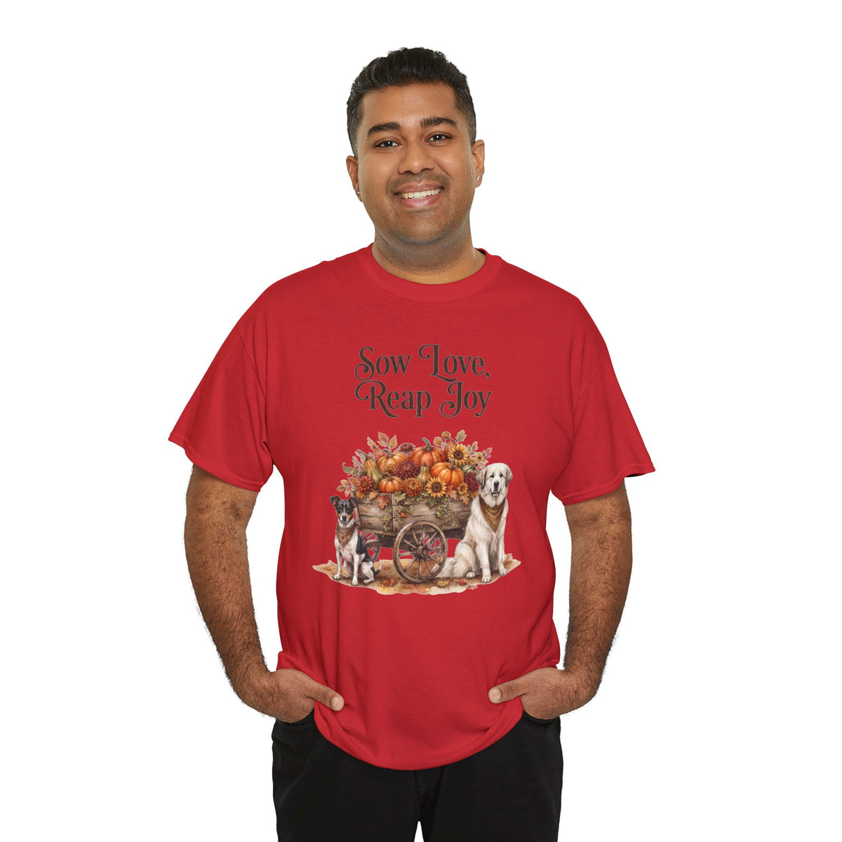 Sow Love Reap Joy Unisex T-Shirt