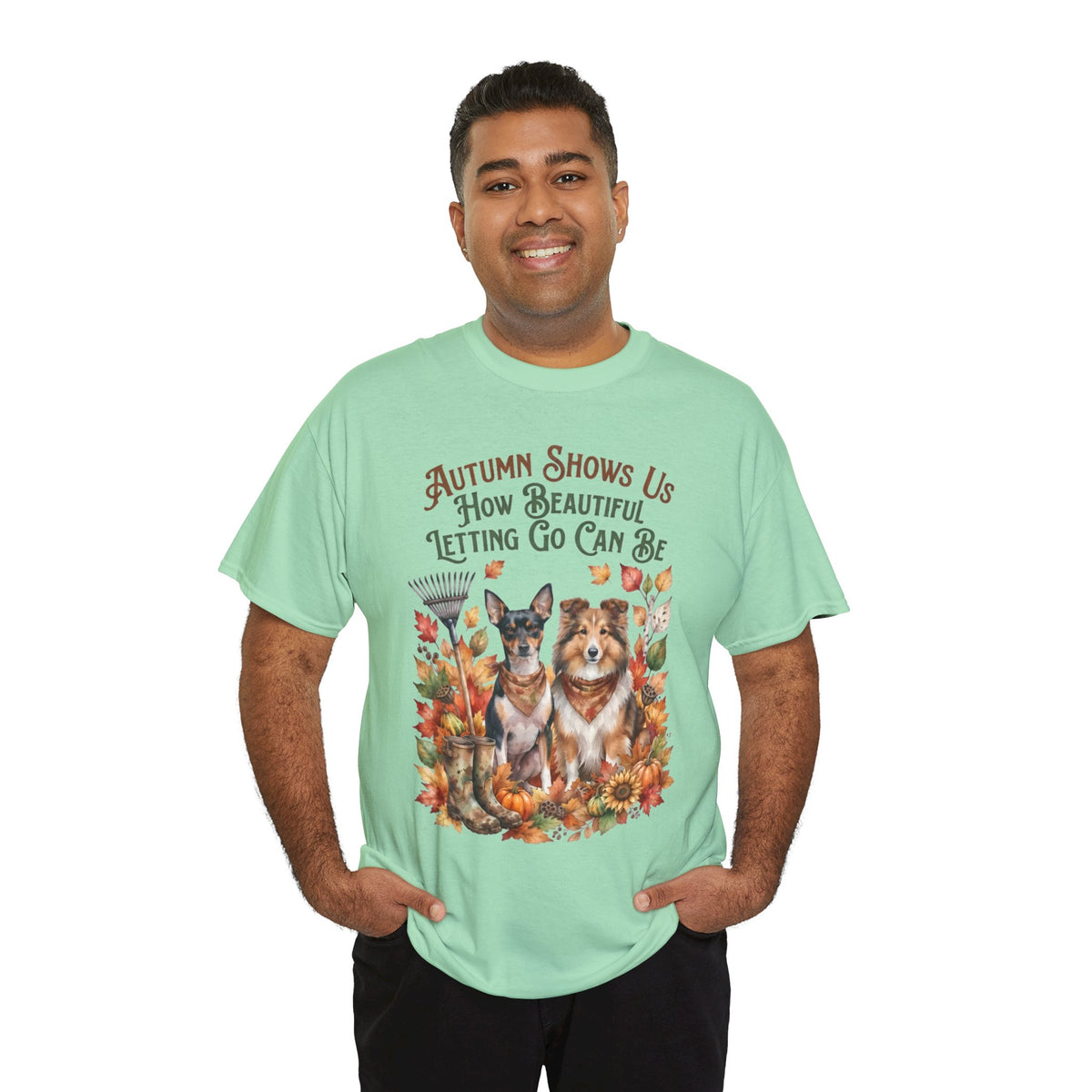 Autumn Shows Us How Beautiful Letting Go Can Be Unisex T-Shirt