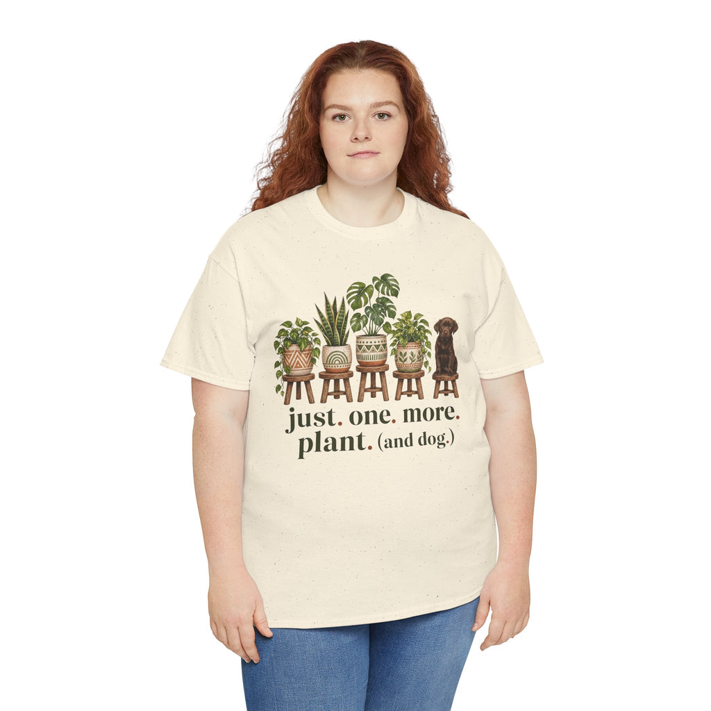 Just. One. More. Plant. (And Dog.) Unisex T-Shirt Chocolate Lab