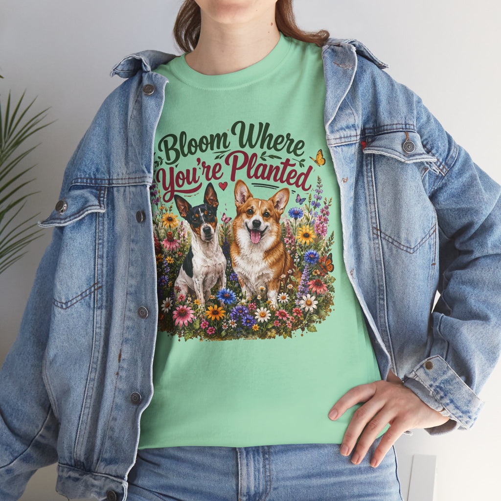 Bloom Where You're Planted Unisex T-Shirt