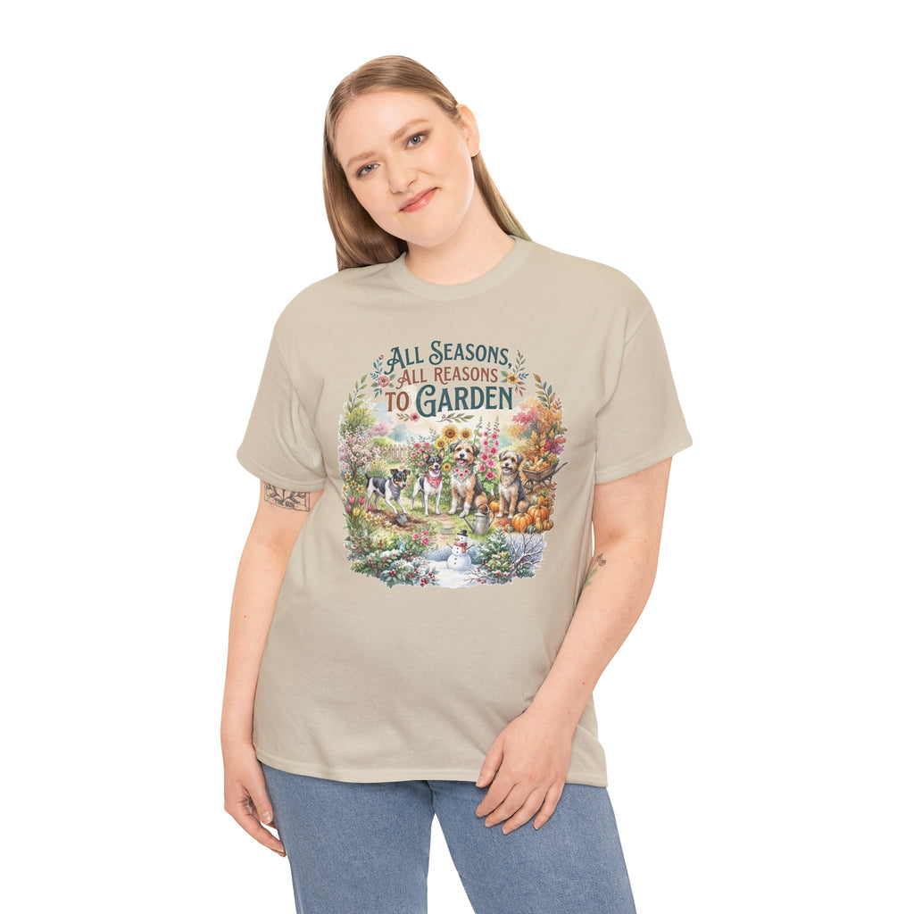 All Seasons All Reasons To Garden Unisex T-Shirt