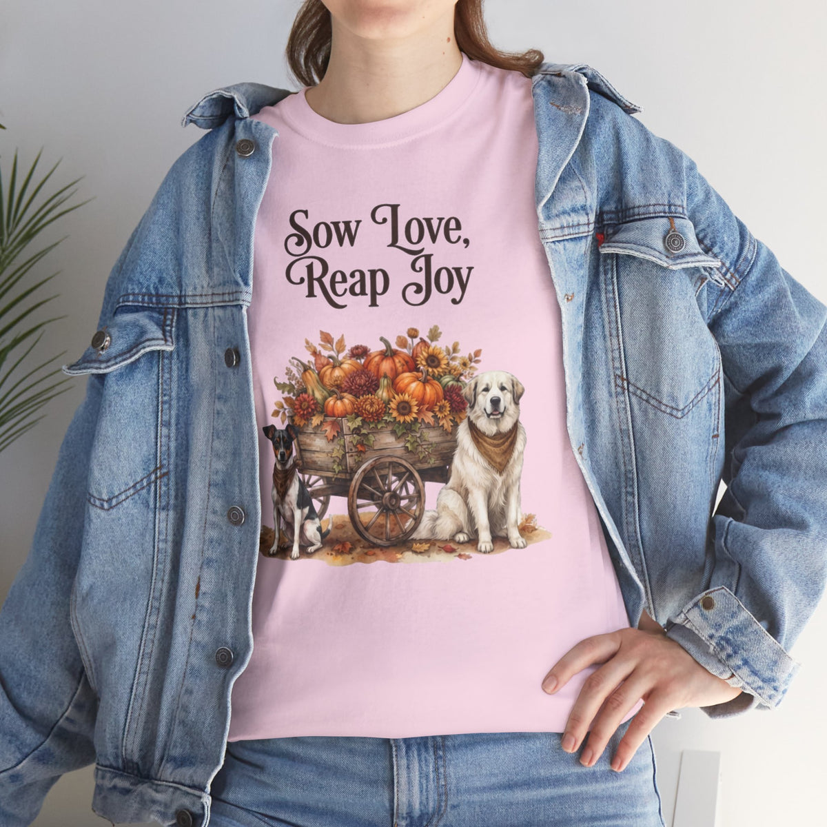 Sow Love Reap Joy Unisex T-Shirt