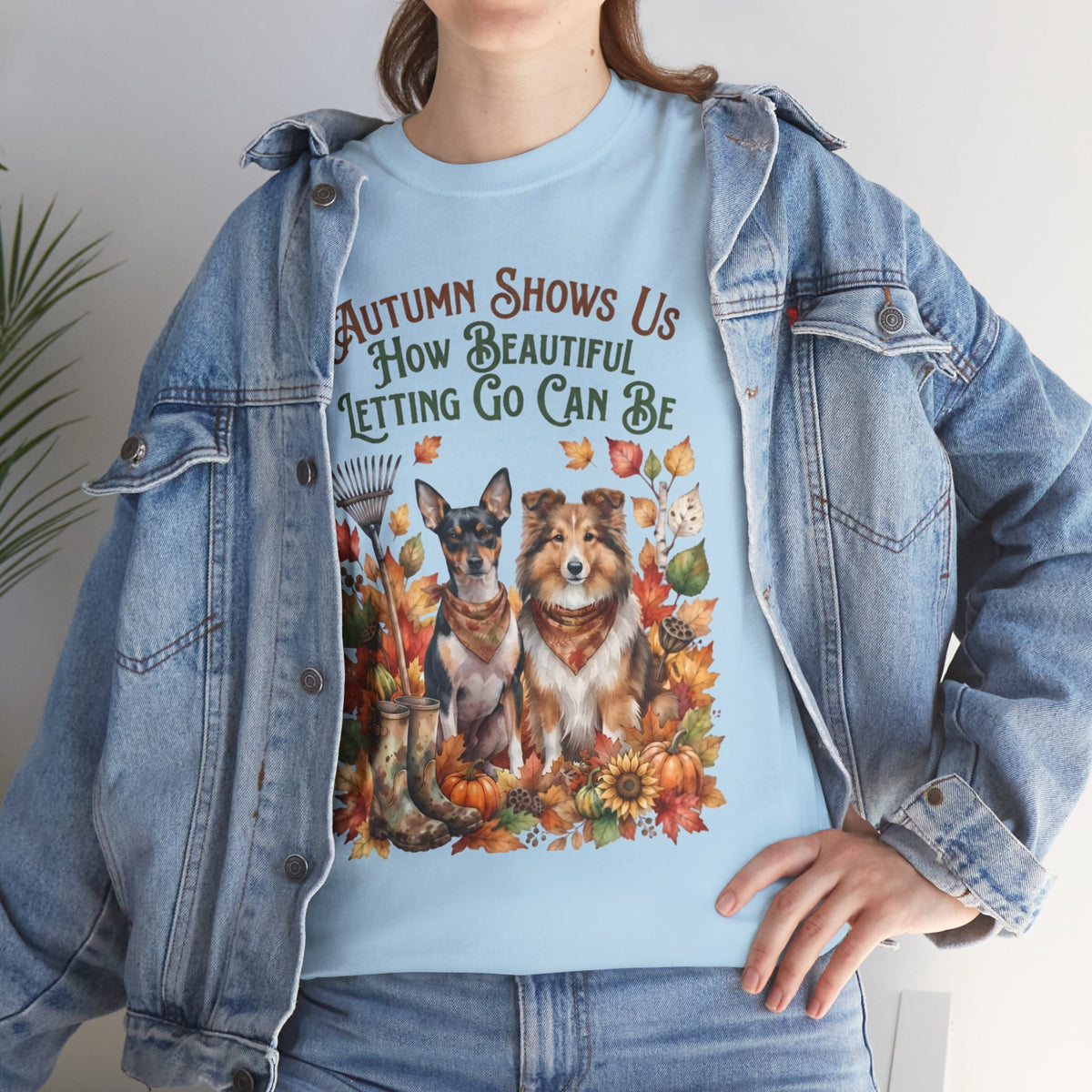 Autumn Shows Us How Beautiful Letting Go Can Be Unisex T-Shirt