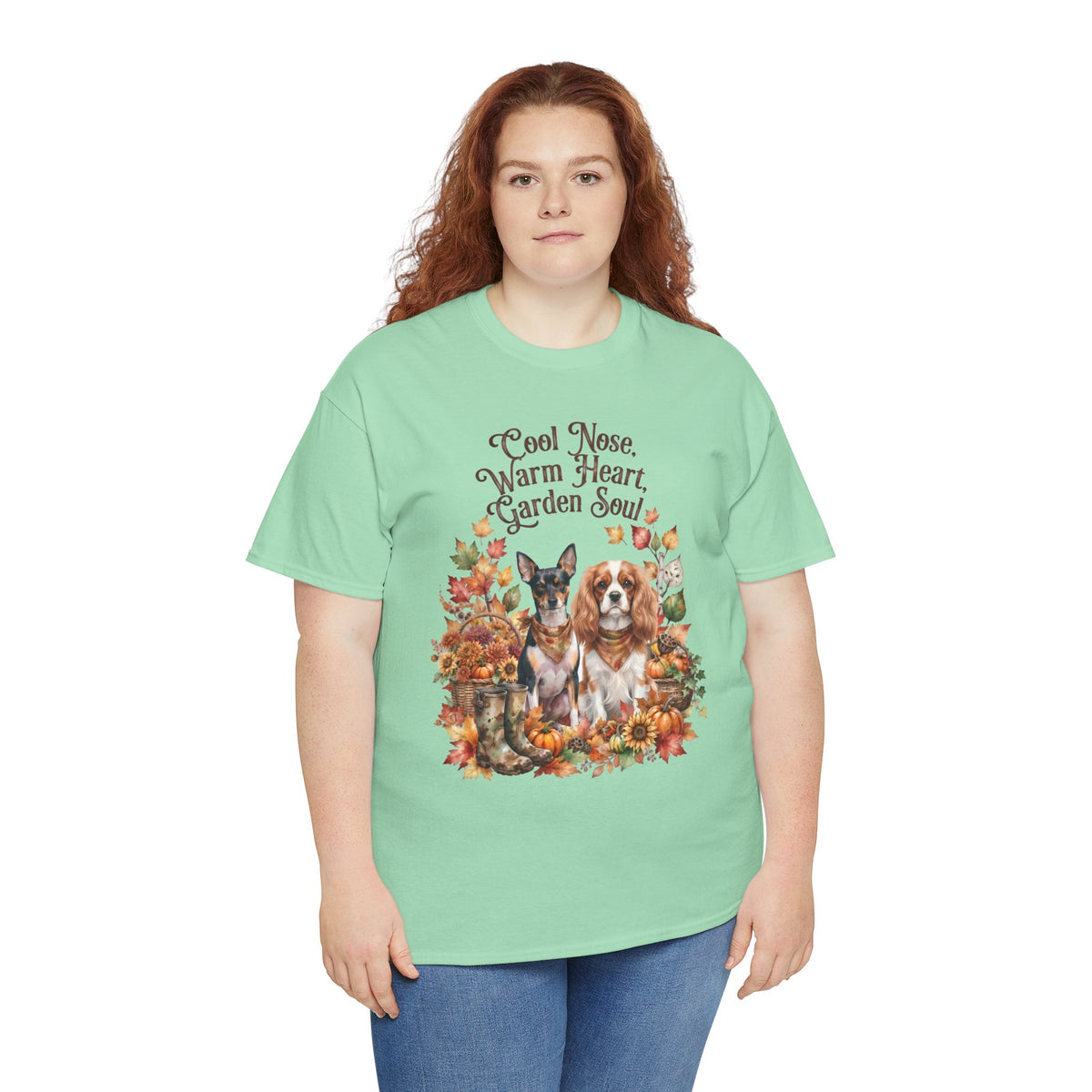 Cool Nose Warm Heart Garden Soul Unisex T-Shirt