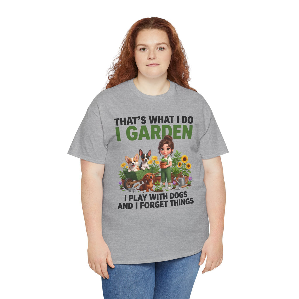 That's What I Do I Garden I Play With Dogs And I Forget Things Unisex T-Shirt — corgi, dachshund & rat terrier (v2)