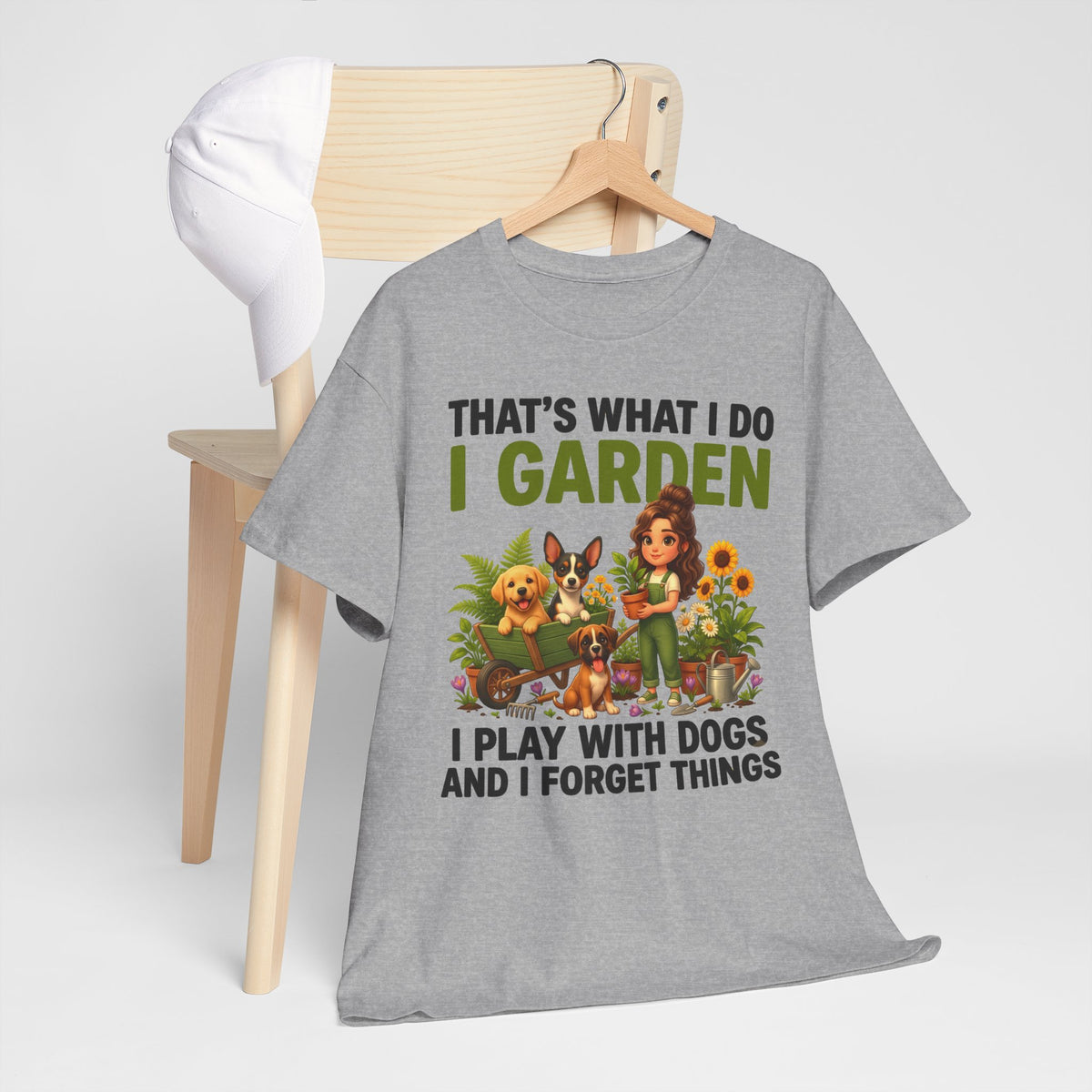 That's What I Do I Garden I Play With Dogs And I Forget Things Unisex T-Shirt