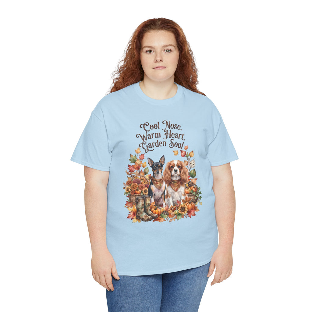 Cool Nose Warm Heart Garden Soul Unisex T-Shirt