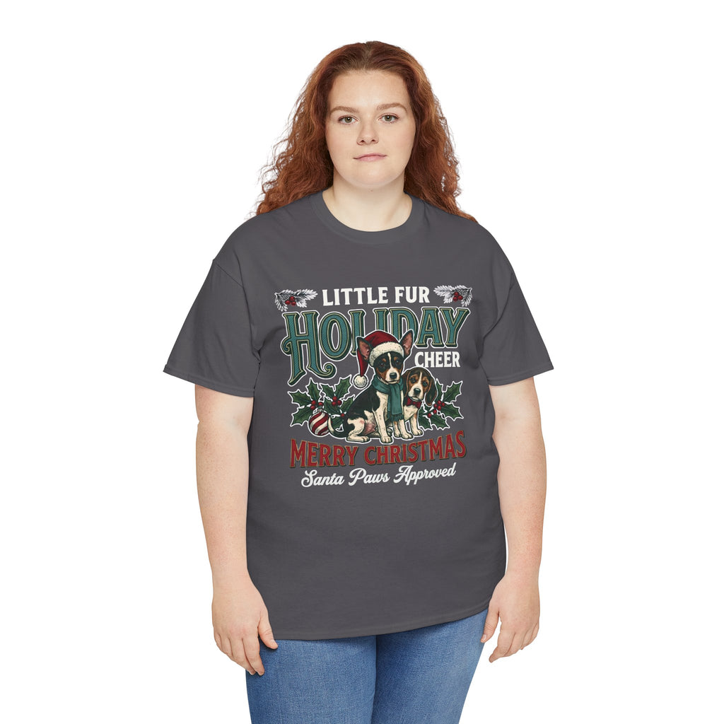 Little Fur Holiday Cheer Unisex T-Shirt