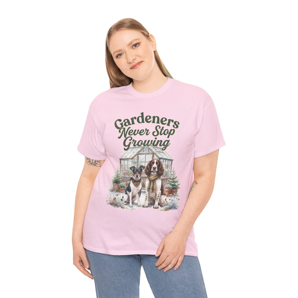 Gardeners Never Stop Growing Unisex T-Shirt