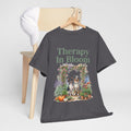Therapy In Bloom Unisex T-Shirt