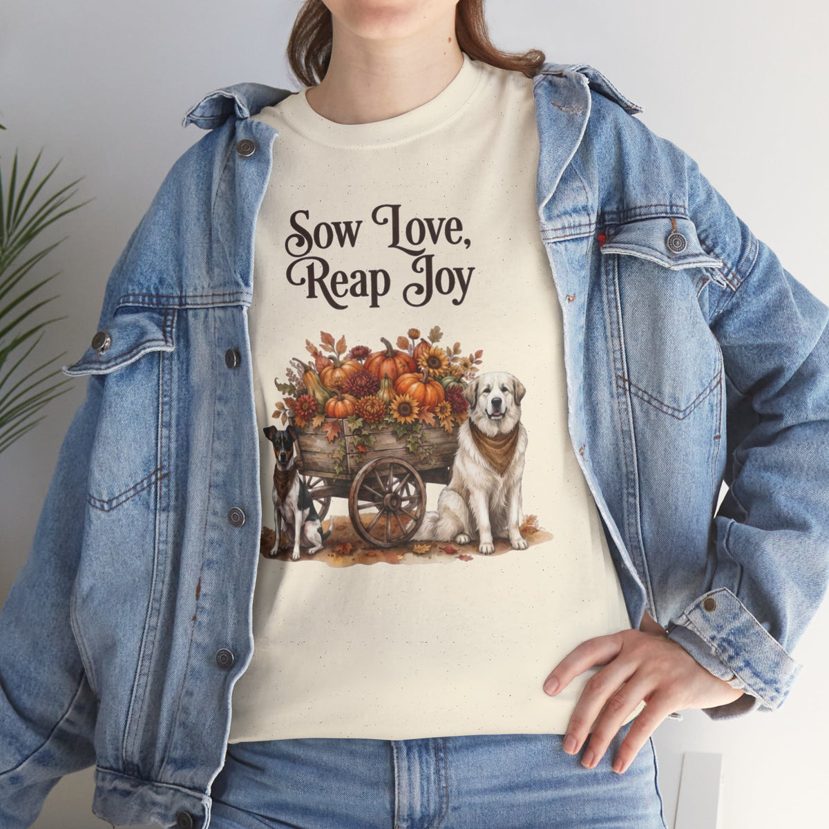 Sow Love Reap Joy Unisex T-Shirt