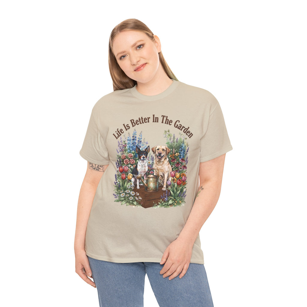 Life Is Better In The Garden Unisex T-Shirt
