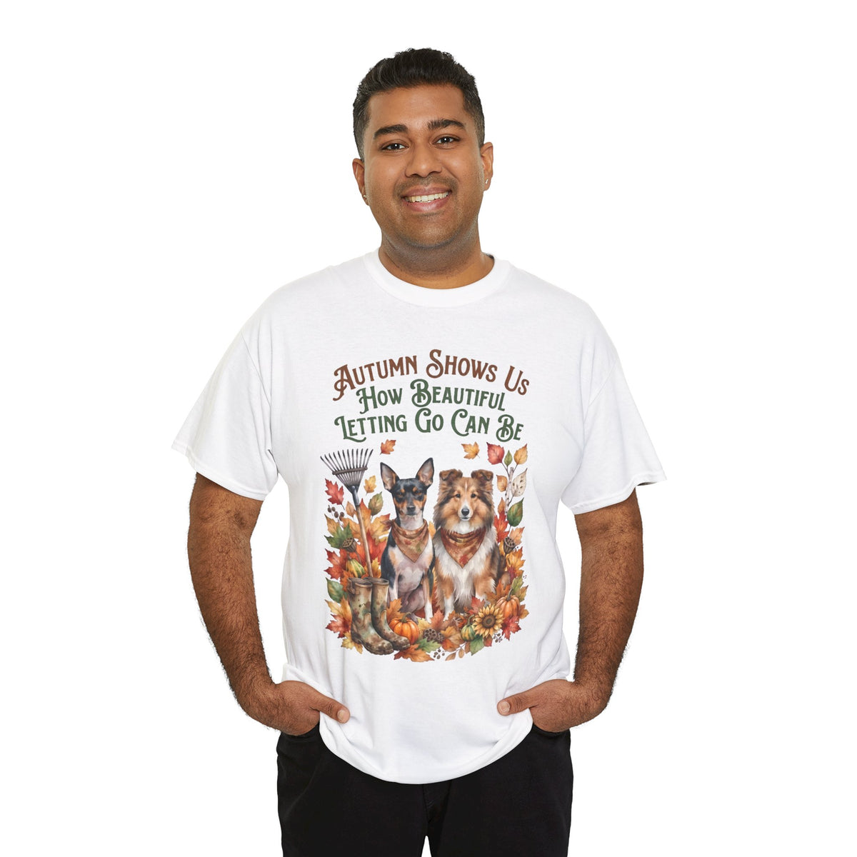 Autumn Shows Us How Beautiful Letting Go Can Be Unisex T-Shirt
