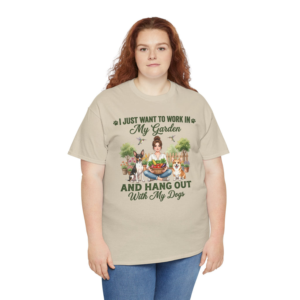 I Just Want to Work in My Garden and Hang Out With My Dogs Unisex T-Shirt
