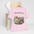 Grow With Love Unisex T-Shirt