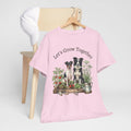 Let's Grow Together Unisex T-Shirt