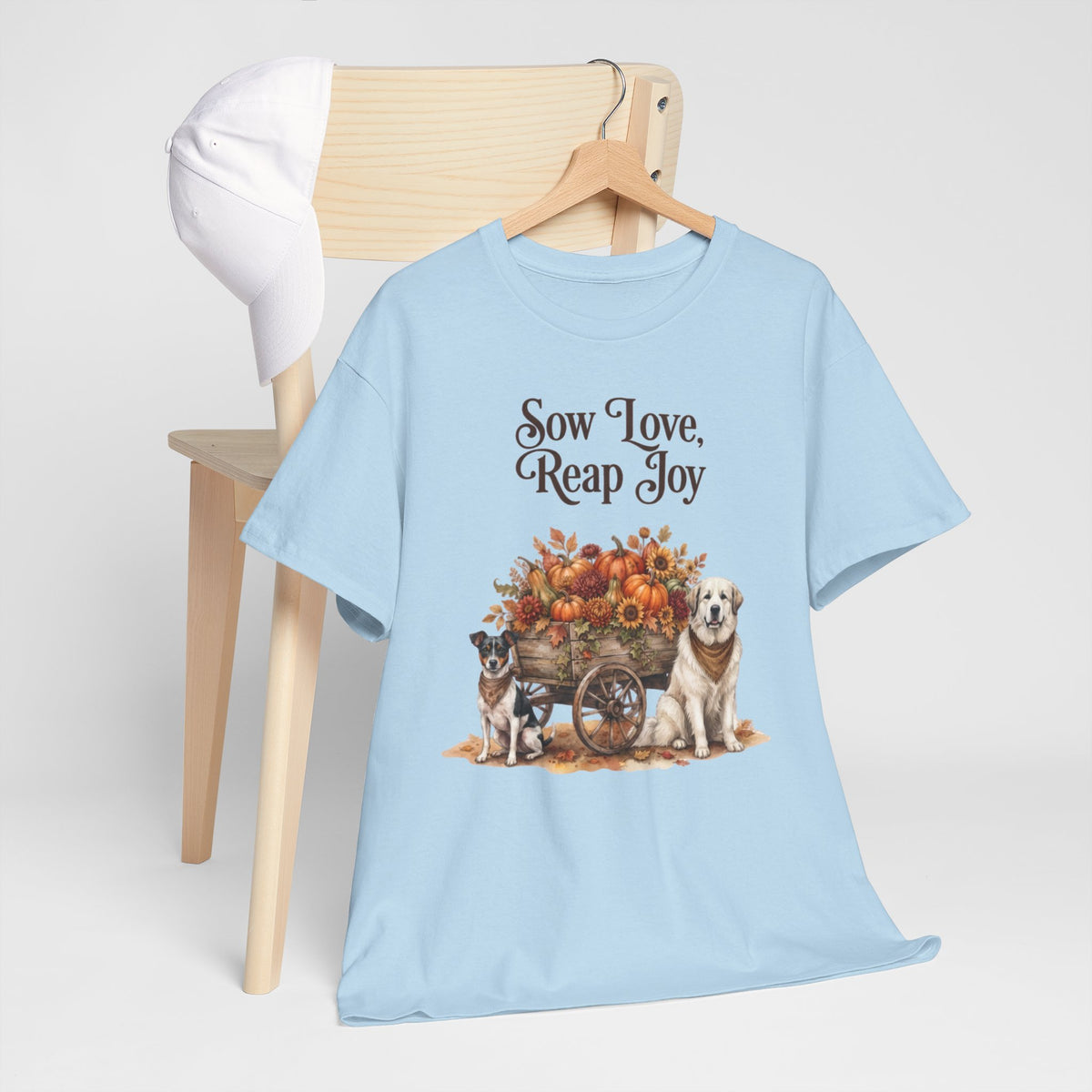 Sow Love Reap Joy Unisex T-Shirt